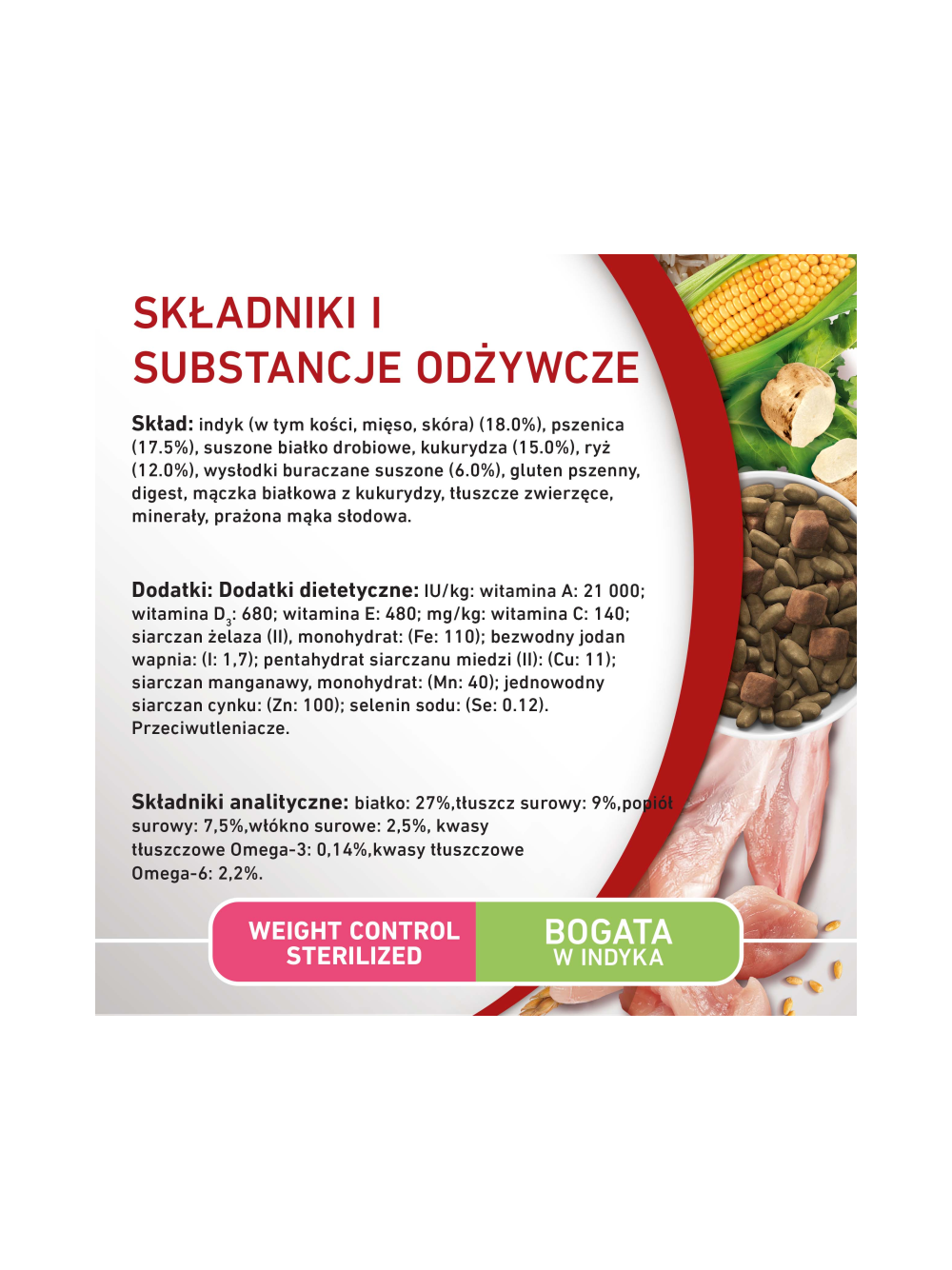 PURINA ONE Weight Control/Sterilized Medium/Maxi Karma dla psów bogata w indyka z ryżem 4x2,5 kg