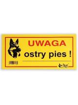 DINGO tabliczka ostrzegawcza "UWAGA OSTRY PIES"